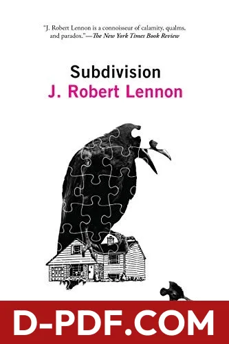 Subdivision by J. Robert Lennon book cover