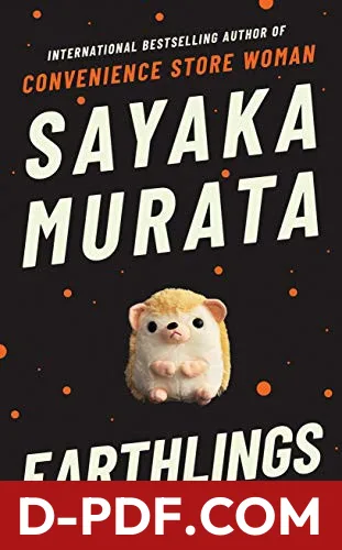 地球星人 by 村田沙耶香, Mathilde Tamae-Bouhon, Ginny Tapley Takemori book cover