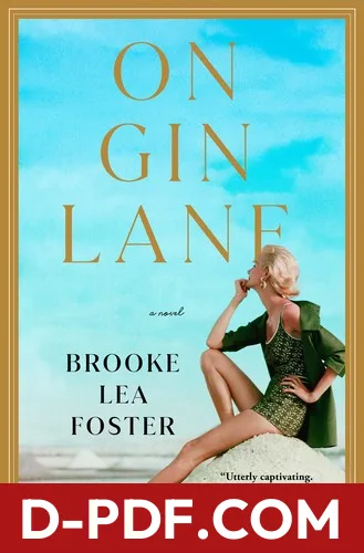 Download One Gin Lane by Brooke Lea Foster PDF