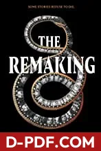 The Remaking by Clay McLeod Chapman book cover