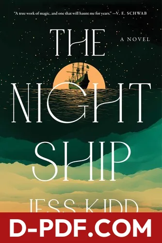 Download Night Ship by Jess Kidd PDF
