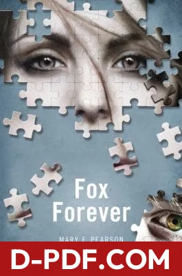 Fox Forever Jenna Fox Chronicles by Mary E. Pearson book cover