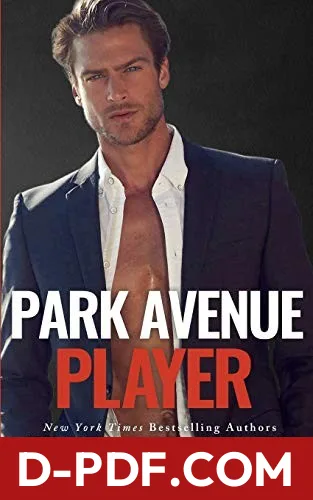 Park Avenue Player by Penelope Ward, Vi Keeland book cover