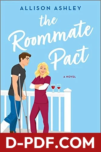 Download Roommate Pact by Allison Ashley PDF