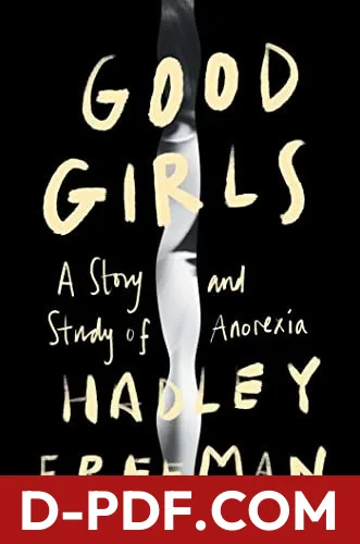 Download Good Girls by Hadley Freeman PDF