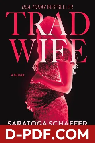 Trad Wife by Saratoga Schaefer book cover