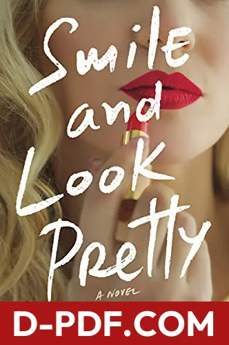 Download Smile and Look Pretty by Amanda Pellegrino PDF
