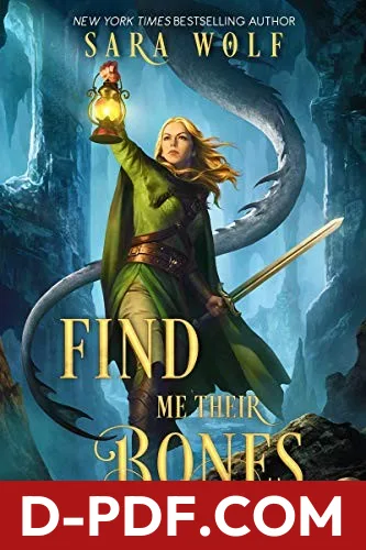 Find Me Their Bones by Sara Wolf book cover