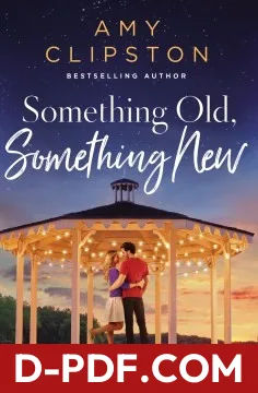Download Something Old, Something New by Amy Clipston PDF