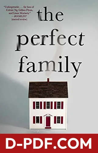 The Perfect Family by Robyn Harding book cover