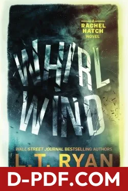 Whirlwind by L. T. Ryan, Brian Shea book cover