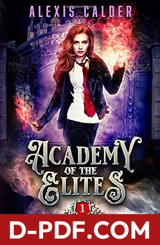 Academy of the Elites by Alexis Calder book cover