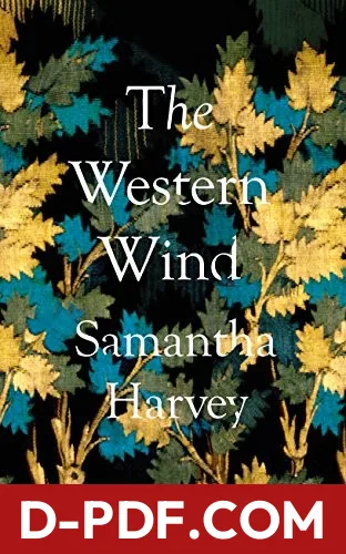 The western wind by Samantha Harvey book cover