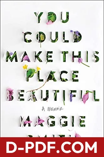 You could make this place beautiful by Maggie Smith book cover