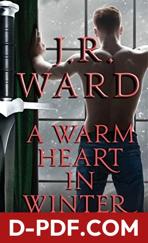 A Warm Heart in Winter by J. R. Ward book cover