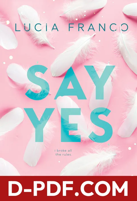 Say Yes by Lucia Franco book cover