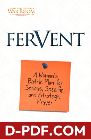Fervent: A Woman's Battle Plan to Serious, Specific and Strategic Prayer by Priscilla Shirer book cover