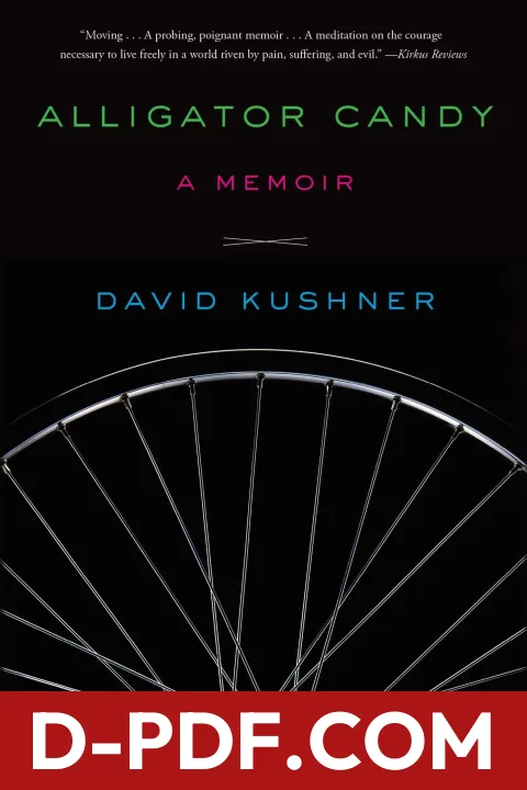 Alligator Candy: A Memoir by David Kushner book cover