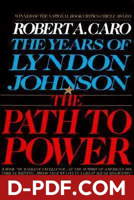 The Path to Power by Robert A. Caro book cover