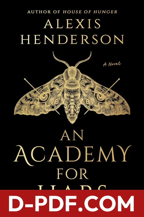 An Academy for Liars by Alexis Henderson book cover