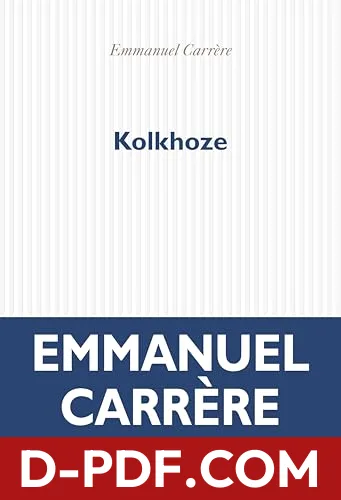 Kolkhoze by Emmanuel Carrère book cover