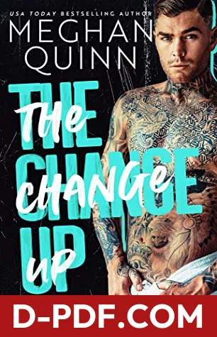 The Change Up by Meghan Quinn book cover