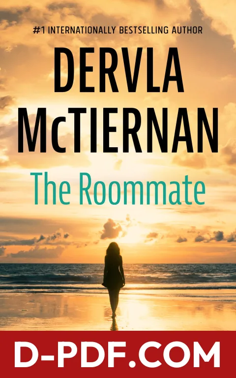 The Roommate by Dervla McTiernan book cover