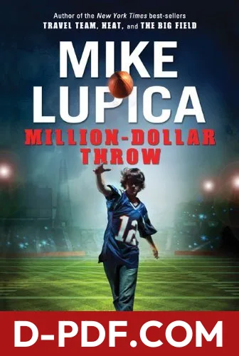 Million-Dollar Throw by Mike Lupica book cover