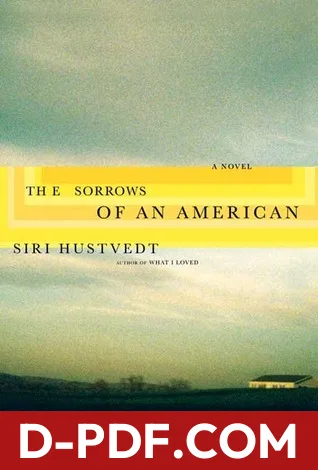 The Sorrows of an American by Siri Hustvedt book cover
