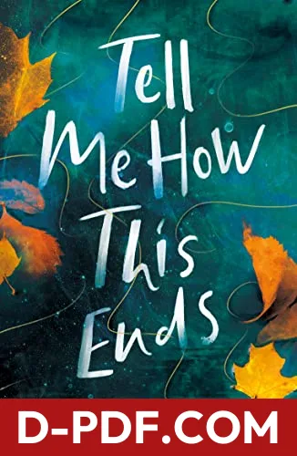 Tell Me How This Ends by Jo Leevers book cover