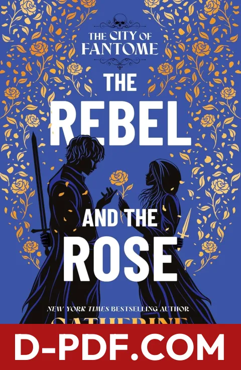 The Rebel and the Rose by Catherine Doyle book cover
