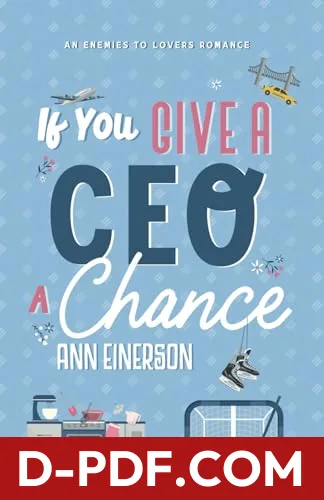 If You Give a CEO a Chance by Ann Einerson book cover