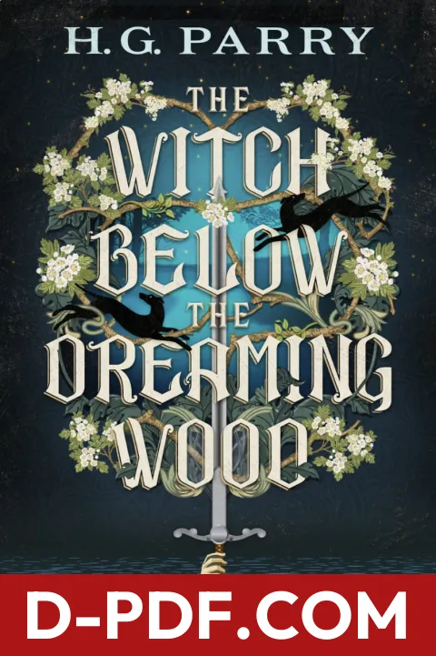 The Witch Below the Dreaming Wood by H.G. Parry book cover