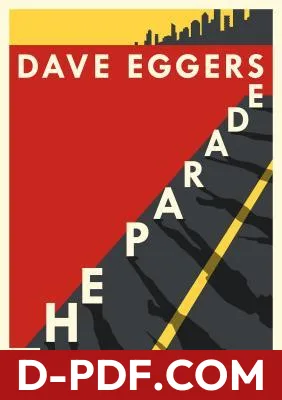 Download The Parade by Dave Eggers PDF