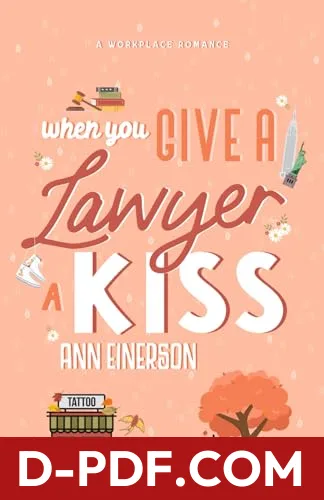 When You Give a Lawyer a Kiss by Ann Einerson book cover