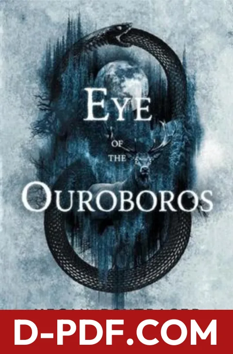 Eye of the Ouroboros by Megan Bontrager book cover
