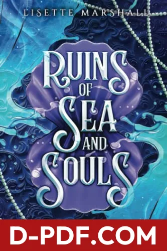 Ruins of Sea and Souls by Lisette Marshall book cover