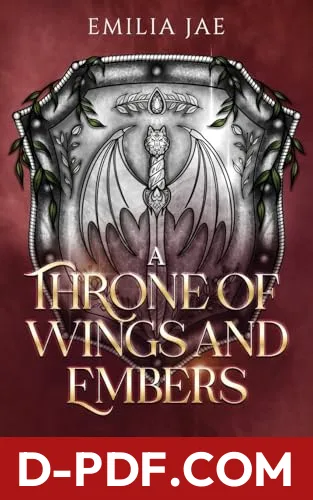 A Throne of Wings and Embers by Emilia Jae book cover
