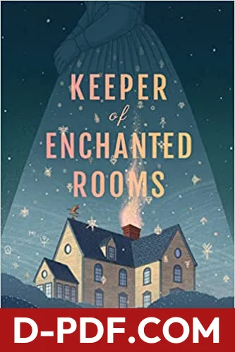 Keeper of Enchanted Rooms by Charlie N. Holmberg book cover