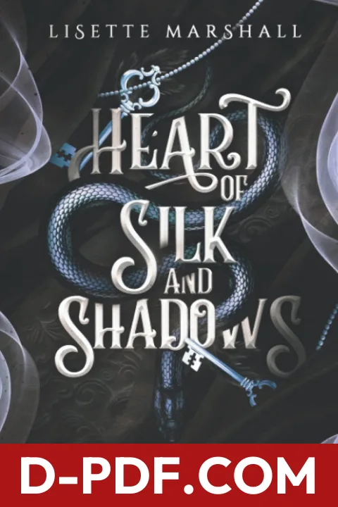 Heart of Silk and Shadows by Lisette Marshall book cover
