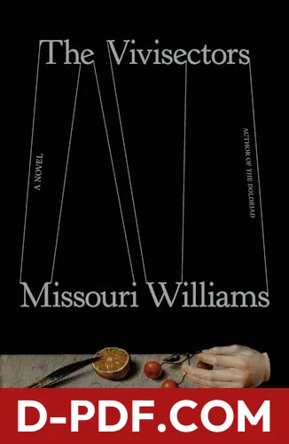 Download The Vivisectors by Missouri Williams PDF
