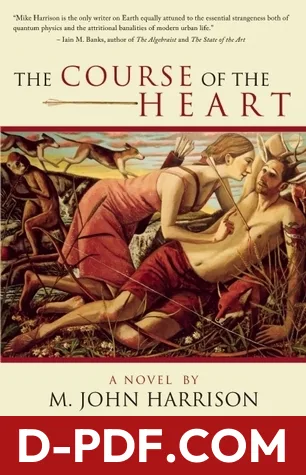 The Course of the Heart by M. John Harrison book cover