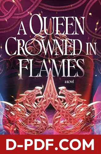 A Queen Crowned in Flames by Hazel McBride book cover