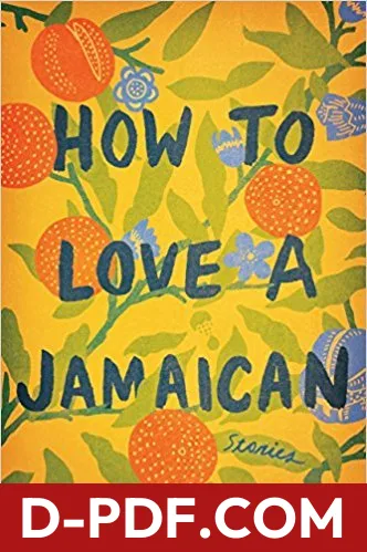 How to Love a Jamaican by Alexia Arthurs book cover