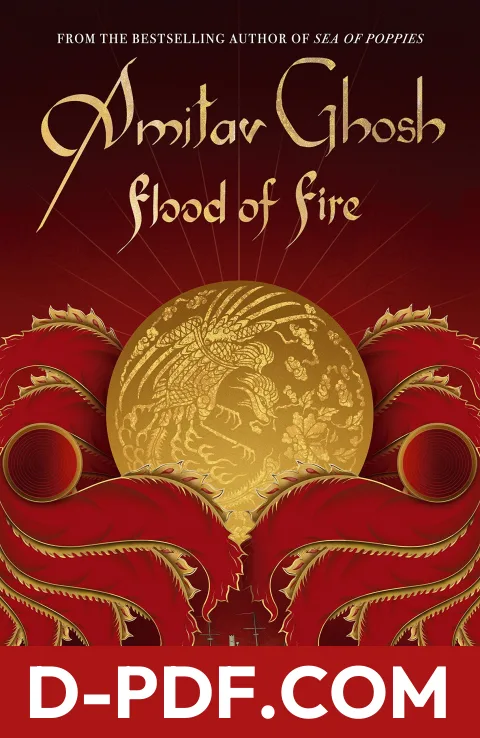 Flood of Fire by Amitav Ghosh book cover