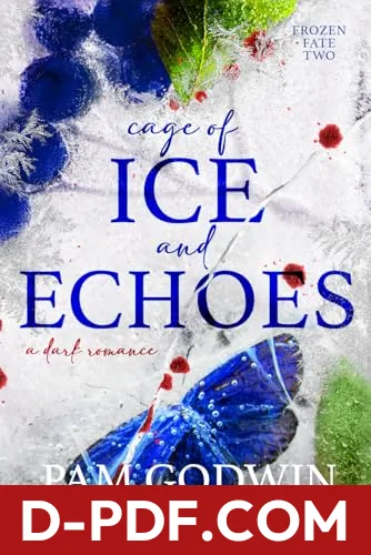 Cage of Ice and Echoes by Pam Godwin book cover