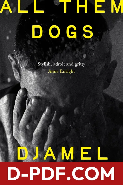Download All Them Dogs by Djamel White PDF