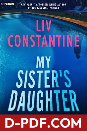 My Sister's Daughter by Liv Constantine book cover
