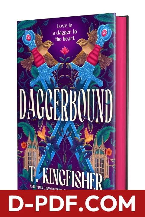 Download Daggerbound by T. Kingfisher PDF