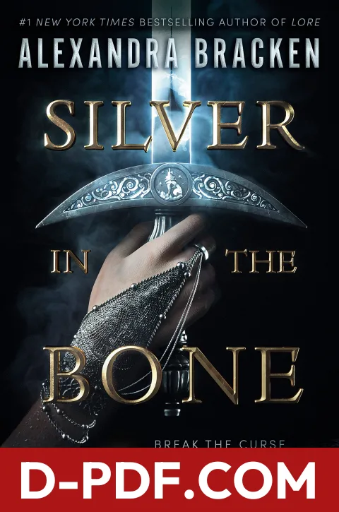 Silver in the Bone by Alexandra Bracken book cover